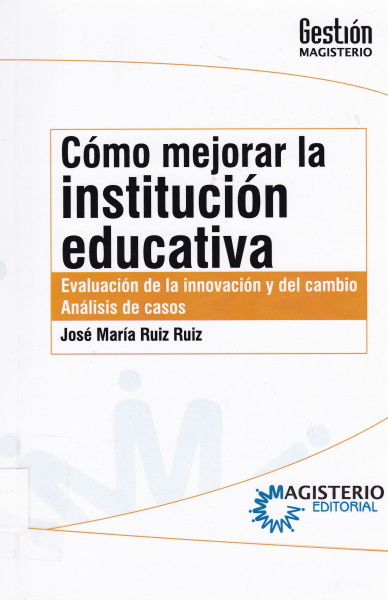 Archivo:Cover MejorarInstitucionEducativa Ruiz.jpg